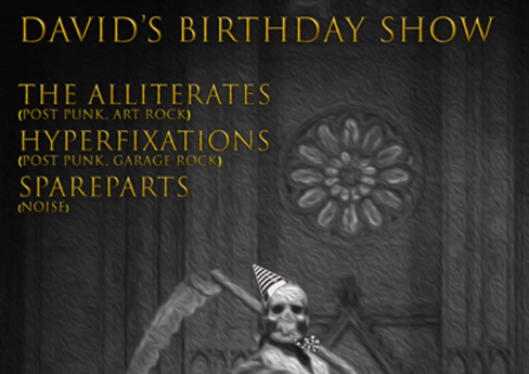 David’s Birthday Show